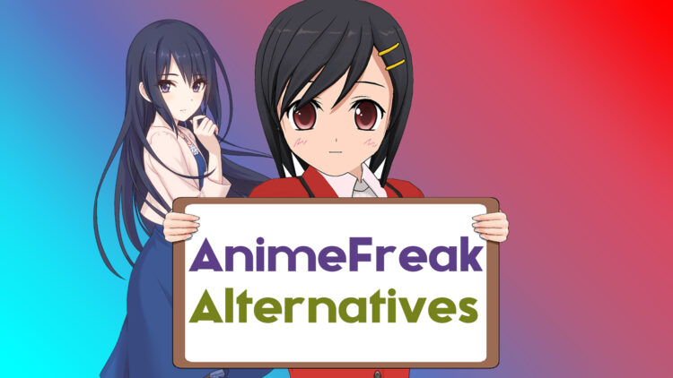 AnimeFreak Alternatives